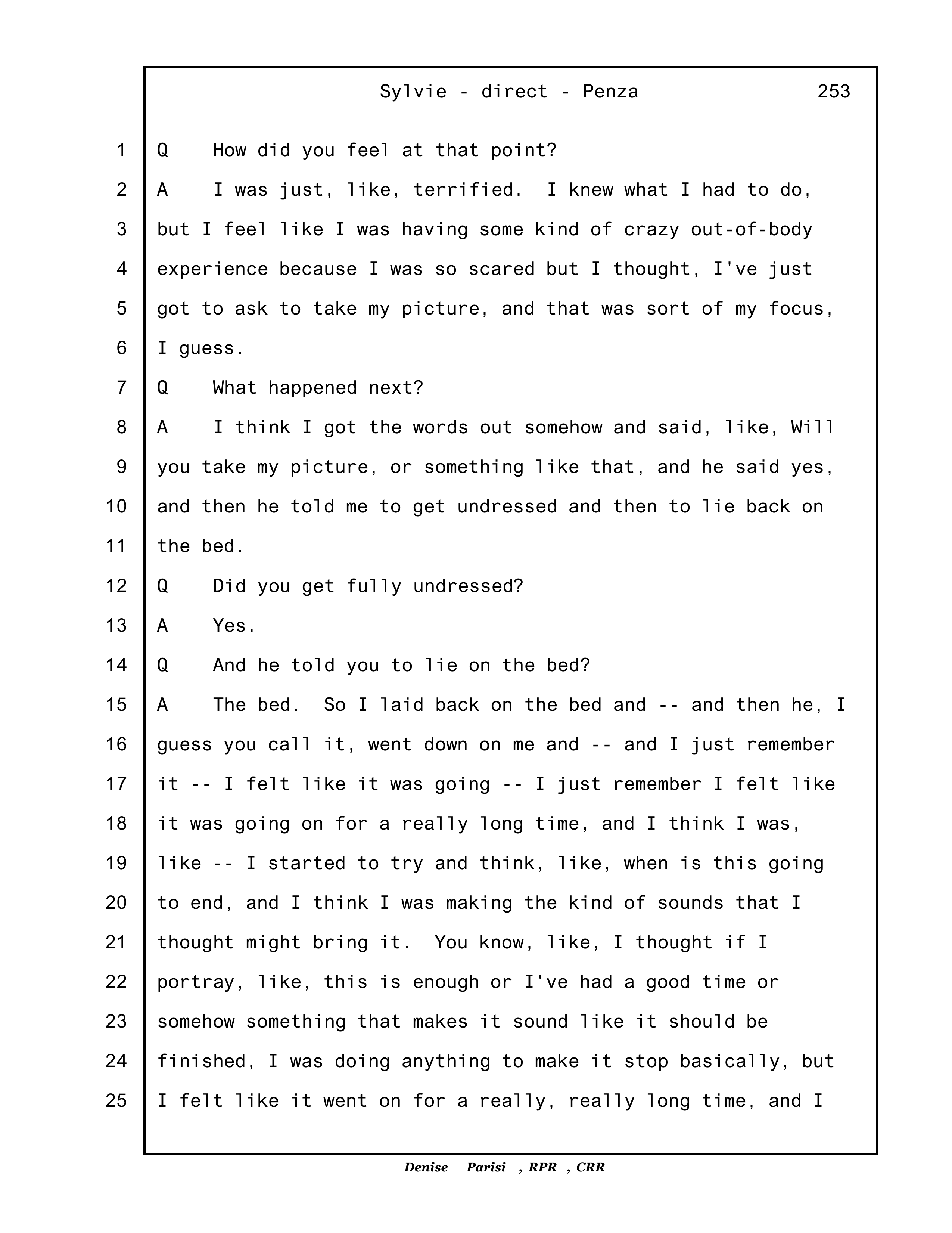 Sylvie Tr. 253 — Raniere performed oral sex on her
